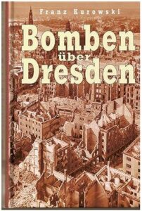 Bomben über Dresden